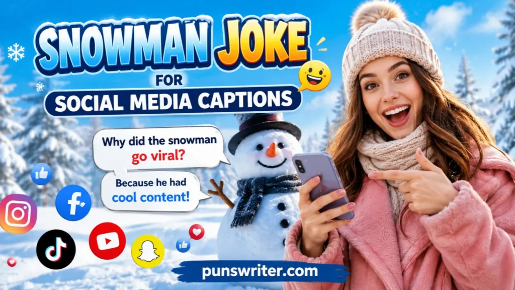 Snowman Joke for Social Media Captions