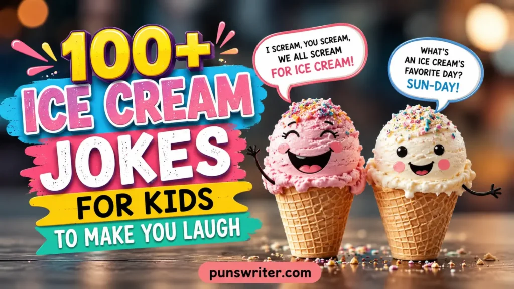 100+ Ice Cream Jokes for Kids to Make You Laugh