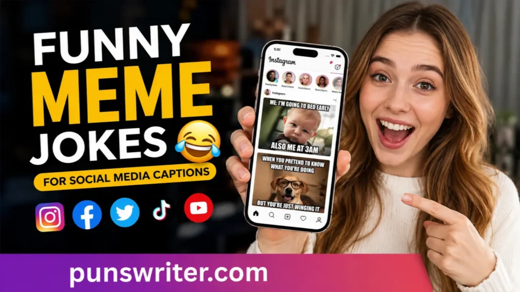 Funny Meme Jokes for Social Media Captions
