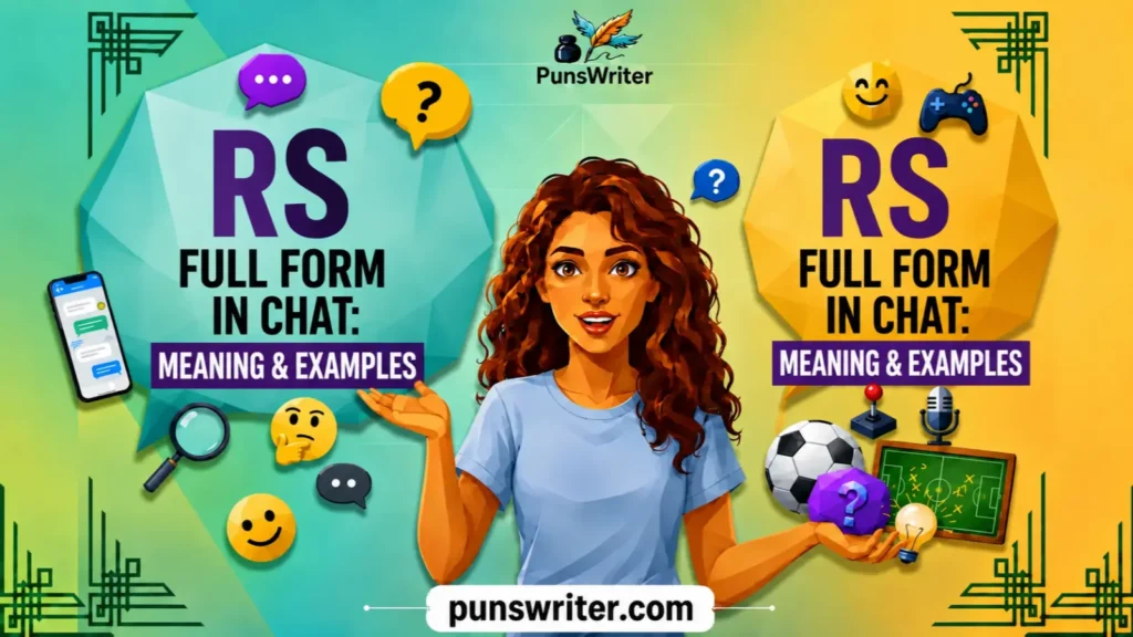 RS Full Form in Chat: Meaning & Examples