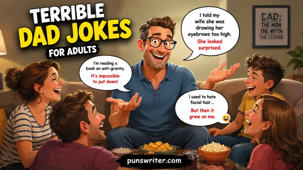 Terrible Dad Jokes for Adults