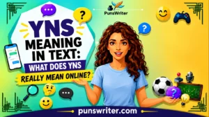 YNS Meaning in Text: What Does YNS Really Mean Online?